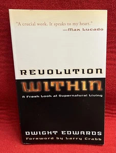 Revolution Within: A Fresh Look at Supernatioual Living Dwight Edward (B108) - Picture 1 of 4