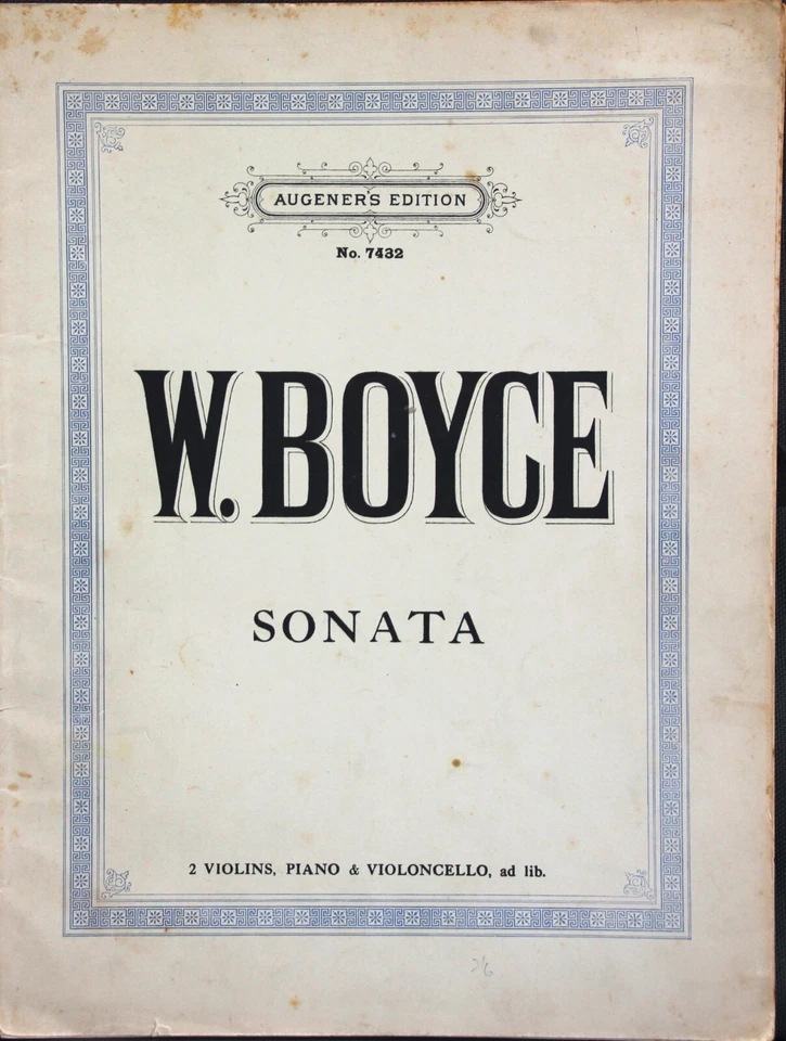 W. Boyce Sonata for 2 violins,viola, and cello ad. lib. A major. - Image 1 of 1