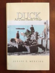 DUCK: An Outer Banks Village, Coastal North Carolina, DARE County, NC, 1st ed. - Picture 1 of 1