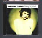 Deborah Conway – String Of Pearls 1991 Bitch Epic 1993 2 x CD albums Reissue