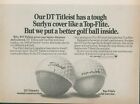 1976 DT Titleist Golf Ball Wound Construction Better Construct Vtg Print Ad SI13
