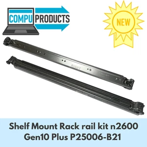 HPE New Shelf Mount Rack rail kit n2600 Gen10 Plus P25006-B21 - Picture 1 of 5