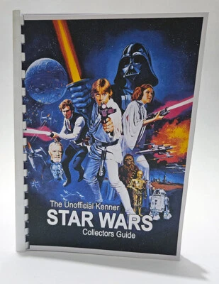 100% Unofficial Kenner Star Wars Collectors Guide