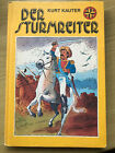 Kurt Kauter  - Der Sturmreiter  / Der Kinderbuchverlag Berlin DDR 1985 Hartband