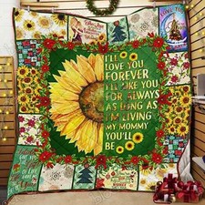 I Will Love You Forever, My Mommy – Sunflower Quilt, FLeece Blanket Made in US