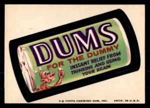 1974 Topps Wacky Packages Series 7 #9 Dums (For the Dummy) NM