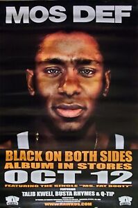 MOS DEF-BLACK ON BOTH SIDES-Promo Poster 16 x 24