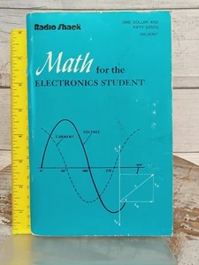 Math For The Electronics Student Radio Shack 1976 First Edition Third Printing - Picture 1 of 6