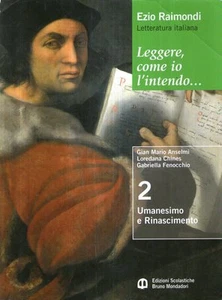 @L18 Leggere come io l'intendo 2 Umanesimo e Rinascimento Mondadori  - Picture 1 of 1
