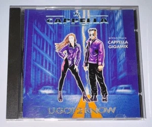 CAPPELLA "U GOT 2 KNOW" RARE CD 1994 ITALY - OUT OF PRINT - Foto 1 di 3