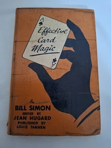 Effective Card Magic - Bill Simon - Hugard / Tannen - Picture 1 of 9
