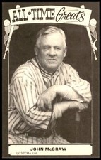 1973 TCMA ALL-TIME GREATS POSTCARDS - JOHN MCGRAW NEW YORK GIANTS