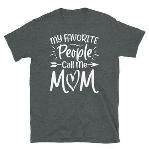 My Favorite People Call Me Mom Mother's Day Short-Sleeve Unisex T-Shirt - Picture 1 of 4