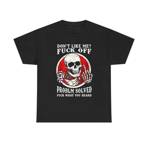 NUOVO! T-shirt maglietta Don't Like Me F Off Problem Solved Skull Best S-3XL - Foto 1 di 5