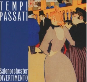 Salonorchester Divertimento - Tempi Passati | CD - Picture 1 of 1