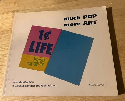 Zdenek Primus MUCH POP MORE ART 1994 Andy Warhol Ed Ruscha Yoko Ono POP ART Rare Foto 1 de 4