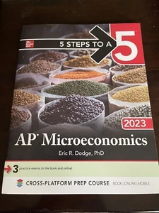 5 Steps to a 5: AP Microeconomics 2023 by Eric R. Dodge (2022, Trade Paperback) - Picture 1 of 1