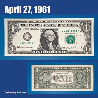 April 27, 1961 Birthday Anniversary $1 One Dollar Bill Serial Number 04271961 - Image 1 of 2