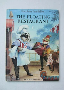 Tales from Fern Hollow: Das schwimmende Restaurant von John Patience Hardcover 1994 - Bild 1 von 2