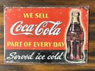 Coca-Cola Vintage Novelty Metal Sign 12" x 8" Wall Art We Sell Coca-Cola