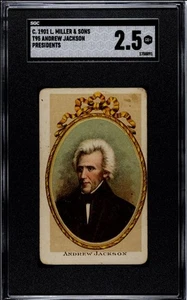 C.1901 L. Miller & Sons - Presidents (T95) - Andrew Jackson Card - SGC 2.5 Good - Picture 1 of 2