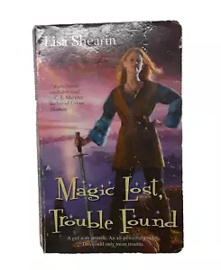 Magic Lost, Trouble Found (Raine Benares, Buch 1) von Lisa Shearin 2007 Taschenbuch - Bild 1 von 11