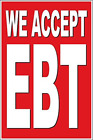 4 Less Co 24X36 We Accept Ebt Poster Retail Business Store Window Pop Sign Rb