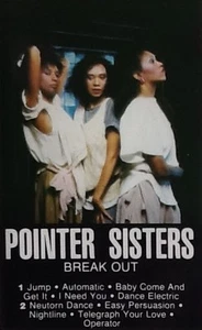 Break Out ~ Pointer Sisters (AUDIO CASSETTE) (1983 German Import) GOOD CONDITION - Picture 1 of 4