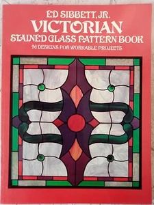 Victorian Stained Glass Pattern Book VTG Dover Ed Sibbett 96 Designs Coloring - Picture 1 of 7