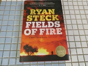 RYAN STECK FIELDS OF FIRE SIGNED BY AUTHOR 1ST EDITION H/C D/C - Bild 1 von 6