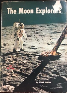The Moon Explorers par Tony Simon, livre de poche, scolastique, 1972 - Photo 1/1