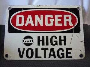 VINTAGE GULF DANGER HIGH VOLTAGE STEEL SIGN - 10"X7" - FREE SHIPPING - Picture 1 of 6