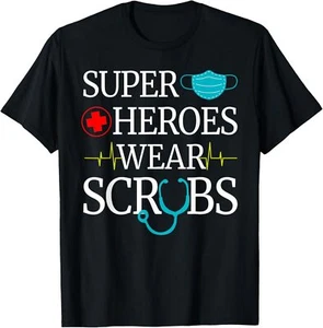 Super Heroes Wear Scrubs Nursing Cute Medical Nurse T-Shirt Hoodie - Picture 1 of 15