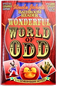 Uncle John's Bathroom Reader : Wonderful World of Odd, 1st Printing Trade PB - Picture 1 of 5