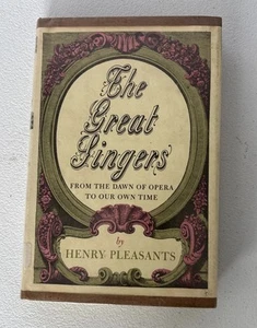 Pleasants, Henry THE GREAT SINGERS 1st Edition 1st Printing Vc3 - Bild 1 von 4