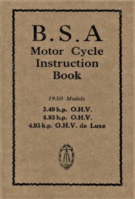 BSA Book Sloper 1930 OHV 3.49 4.93 De luxe Reprinted Instruction Manual - Image 1 of 3