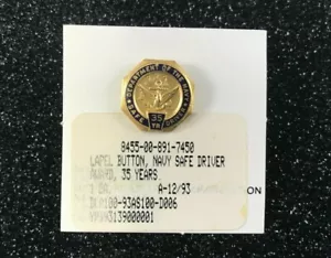 US NAVY SAFE DRIVER BAVERO PULSANTE 35 ANNI PREMIO, ORO!!! - Foto 1 di 3