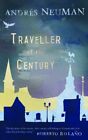 Traveller Of The Century,Andrés Neuman,Nick Caistor,Lorenza Garcia