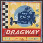 Dragway Racing Dragster Cars Speed Racecar Metal Sign