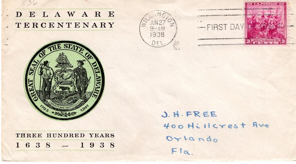 1938 #836 DELAWARE (SWEDES AND FINNS) FDC W/ LINPRINT CACHET IN GREEN TO ORLANDO - Image 1 of 1