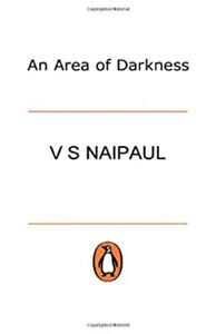An Area of Darkness : A Discovery of India Paperback