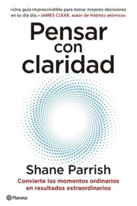 Libro Digital - Pensar Con Claridad Shane Parrish - Imagen 1 de 1