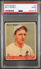 1933 Goudey Baseball #11 Billy Rogell Freshly Graded PSA 2 Good Detroit Tigers