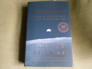 DOUGLAS BRINKLEY SIGNED - AMERICAN MOONSHOT - JFK SPACE RACE - Limited Hardcover - Picture 1 of 12