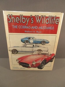 Shelby’s Wildlife The Cobras and Mustangs - Picture 1 of 1