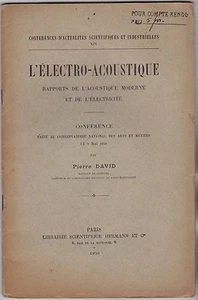L ECLECTO ACOUSTIQUE RAPPORT ACOUSTIQUE MODERNE ET DE L ELECTRICITE DAVID 1930 - Foto 1 di 1