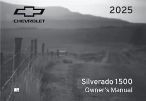 2025 Chevrolet Silverado 1500 Truck Owners Manual User Guide - Picture 1 of 1