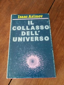 Isaac Asimov Il collasso dell'universo Cde Club Editori 280925 - Foto 1 di 1