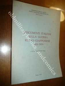 DOCUMENTI ITALIANI SULLA GUERRA RUSSO-GIAPPONESE (1904-1905) ANTONELLO BIAGINI - Picture 1 of 3