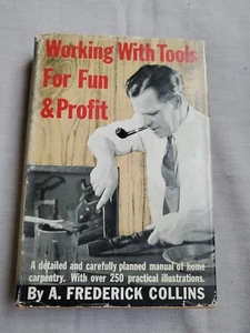 Working with Tools for Fun & Profit Frederick Collins (HB/DJ, 1943) - Picture 1 of 18